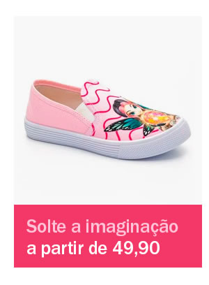 Solte a imaginação! a partir de 49,90
