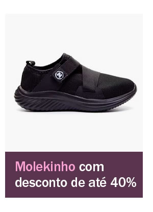 Molekinho com desconto! até 40% OFF