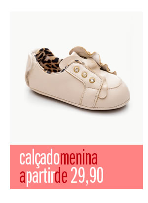 Calçado para menina a partir de 29,90