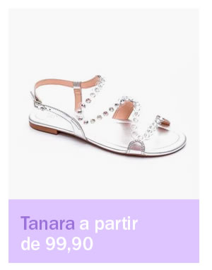 Tanara a partir de 99,90
