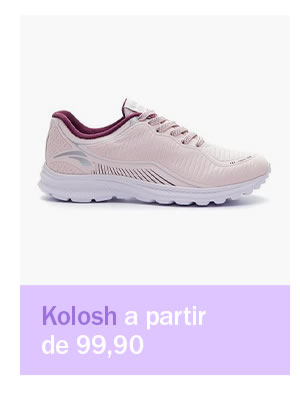 Kolosh a partir de 99,90