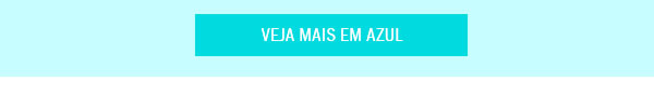 Veja mais em azul