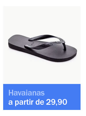 Havaianas a partir de 29,90
