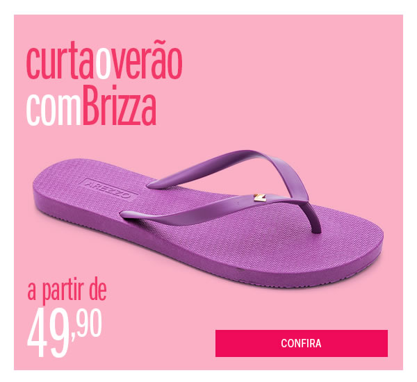 BANNER Curta o Verão com Brizza  a partir de 49,90