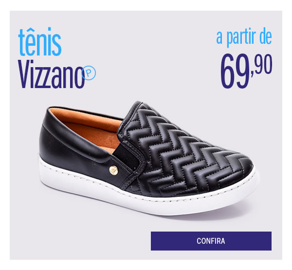 A Vizzano tem tênis a partir de 69,90 