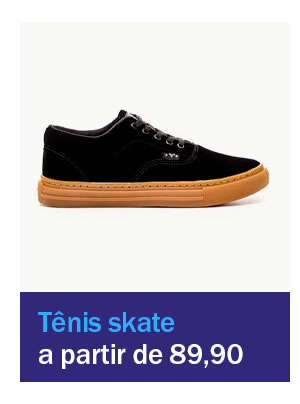 Tênis skate a partir de 89,90