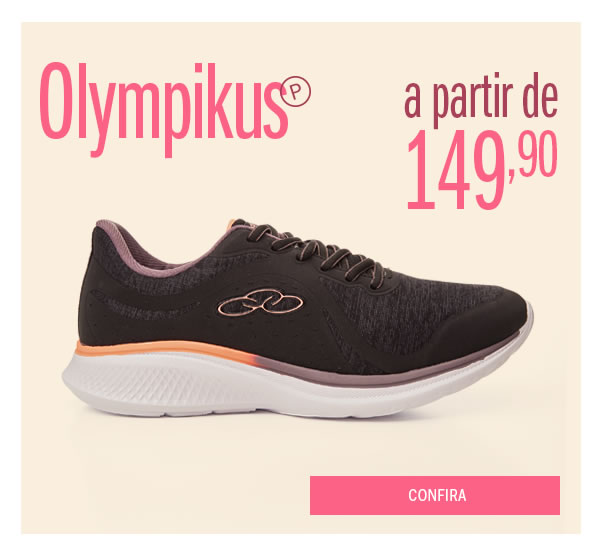 Olympikus - o seu preferido a partir de 149,90