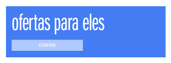 Ofertas para eles