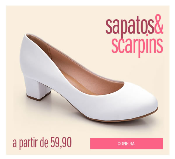 Sapatos e Scarpins