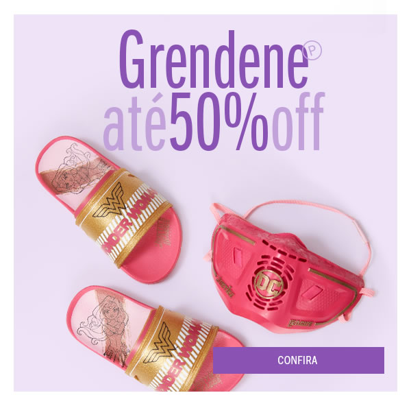 Mundo grendene até 50%OFF