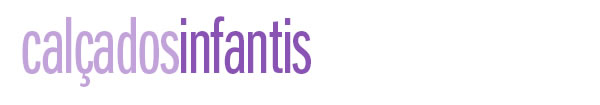 Calçados infantis