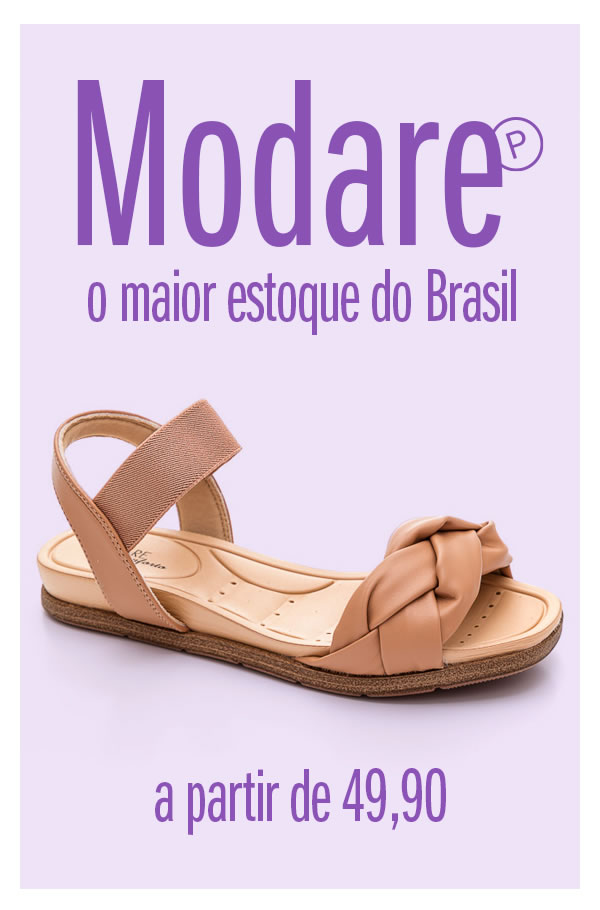 modare - O maior estoque do Brasil - a partir de 49,90

