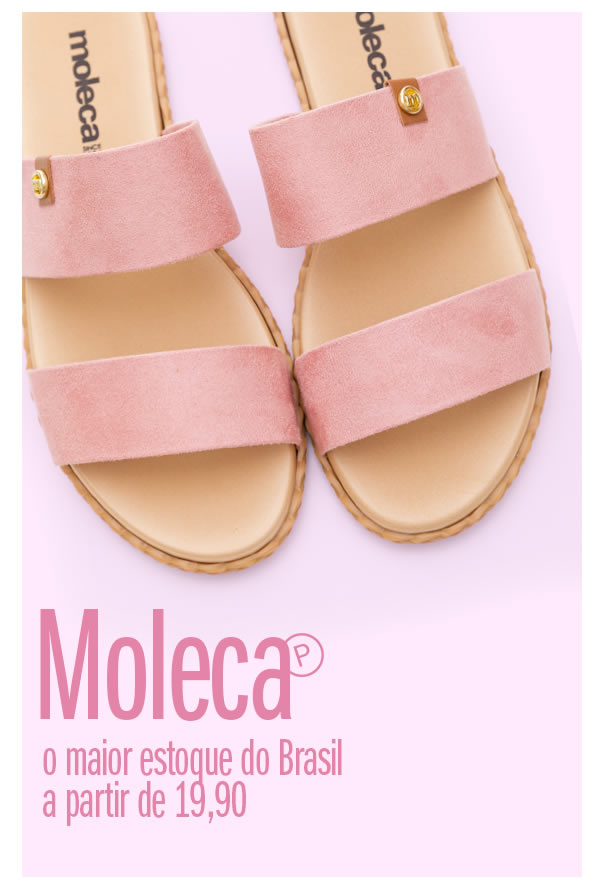 moleca - O maior estoque do Brasil - a partir de 29,90