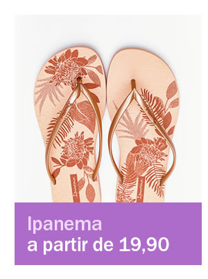 Ipanema a partir de 19,90- curta o verão
