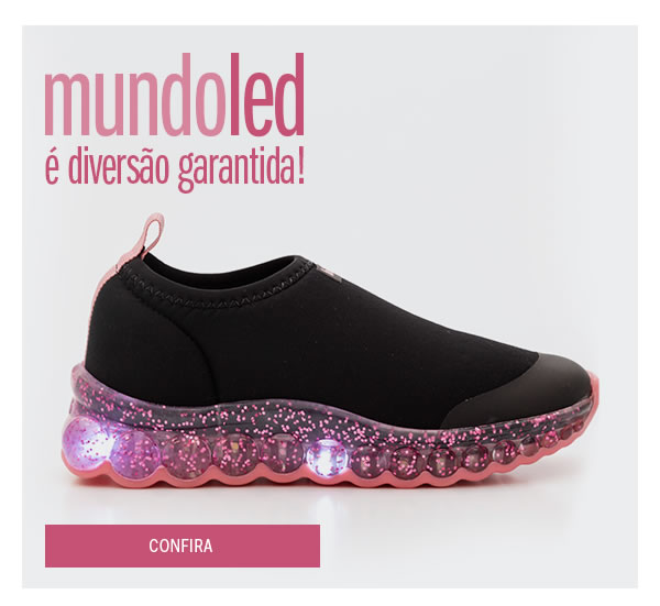 A diversão está garantida! mundo led