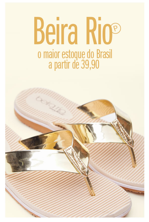 Beira rio - O maior estoque do Brasil - a partir de 39,90