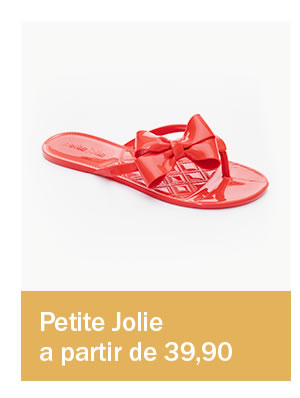 Petite Jolie a partir de 39,90