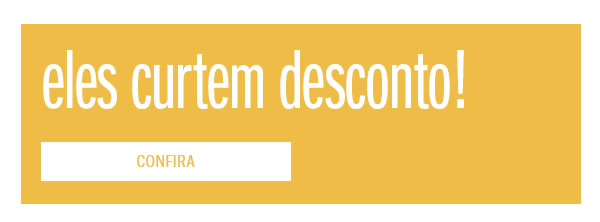 Eles curtem o desconto