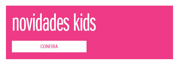 Novidades kids