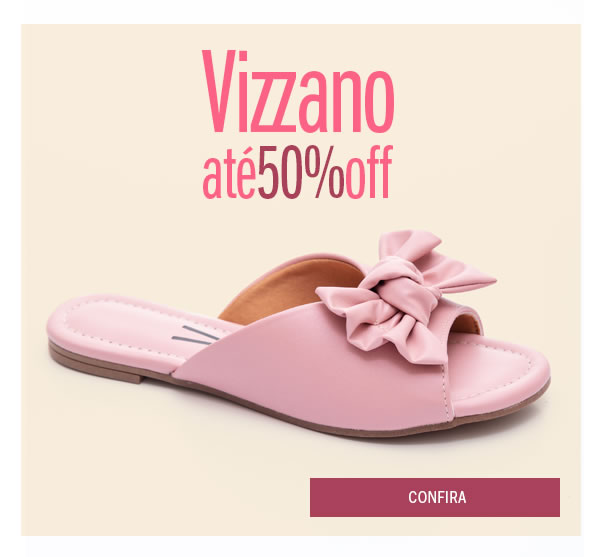 Vizzano até 50% OFF

