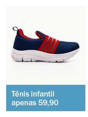 Tênis infantil apenas 59,90