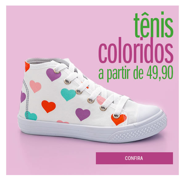 Tênis coloridos a partir de 49,90