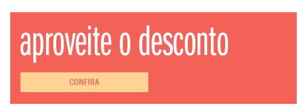 Aproveite o desconto