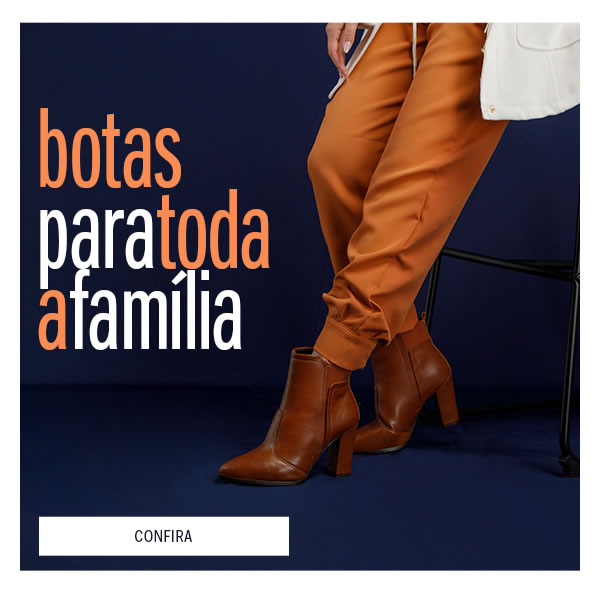 Botas para toda a familia
