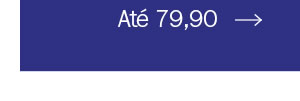 Até 79,90