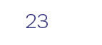 23