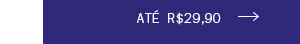 Até 29,90