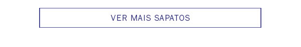 Ver mais Sapatos