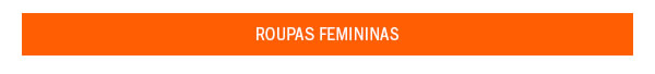 Roupas femininas
