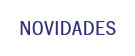 Novidades