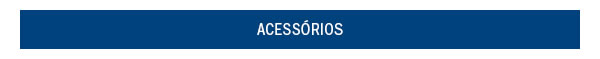 Acessórios