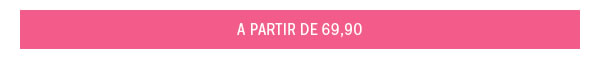 A partir de 69,90