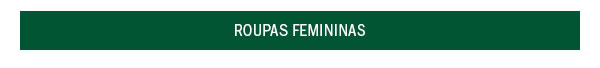 Roupas femininas