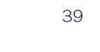 39