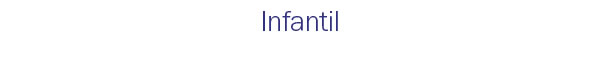 Infantil