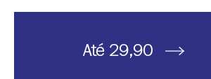 Até 29,90