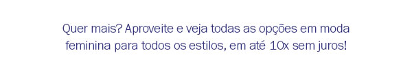Aproveite as ofertas em moda feminina