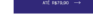 Até R$ 79,90