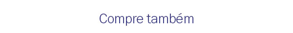 Compre tambem