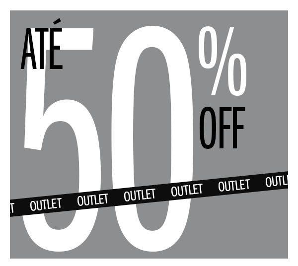 Outlet até 50%