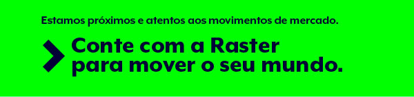 Conte com a raster para mover o seu mundo
