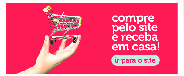 Compre pelo site e receba em casa