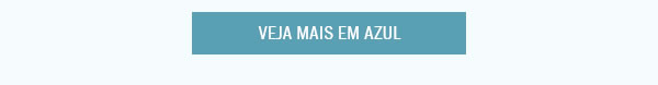 Veja mais em azul