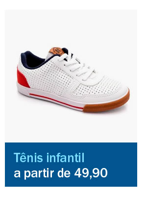 Tênis infantil a partir de 49,90 