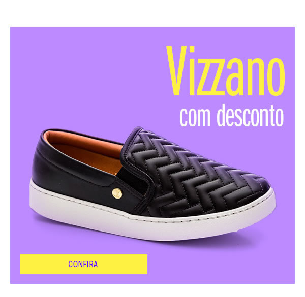 Tênis Vizzano até 40% OFF