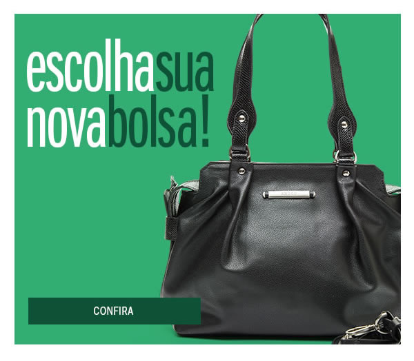 Escolha sua nova bolsa